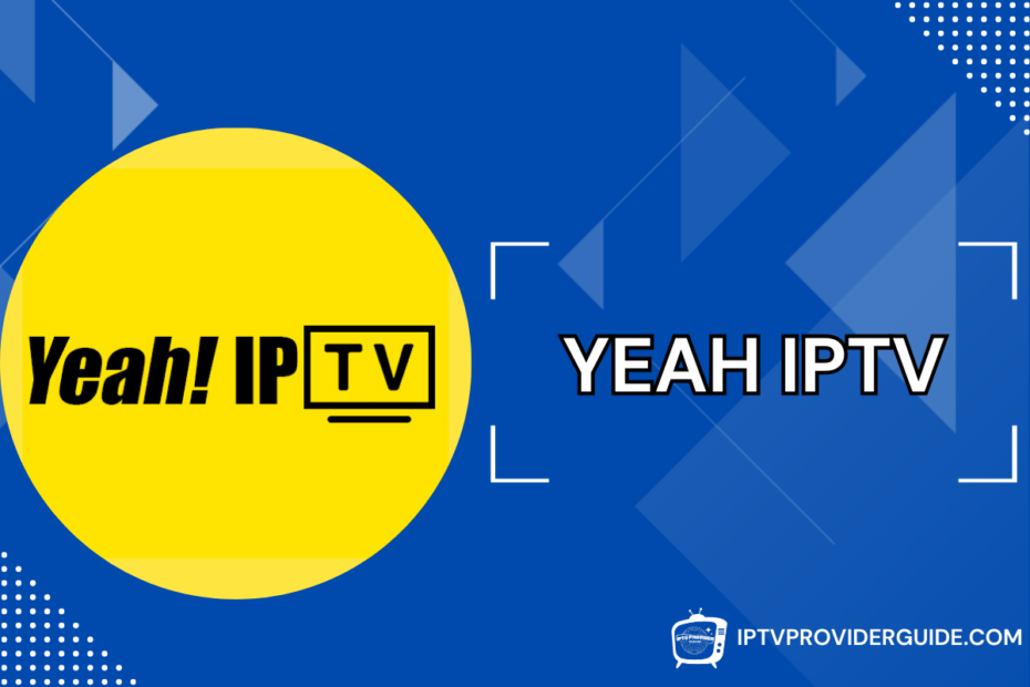 YEAH IPTV