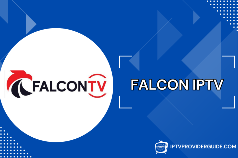 Falcon TV IPTV