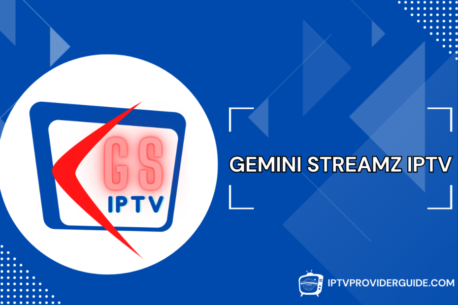 Gemini Streamz IPTV