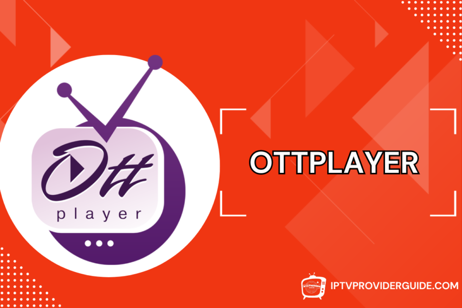 OttPlayer