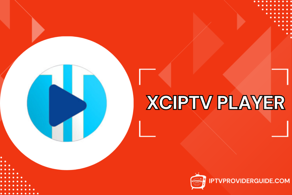 XCIPTV