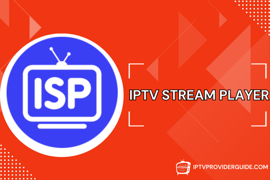 IPTV Stream Player