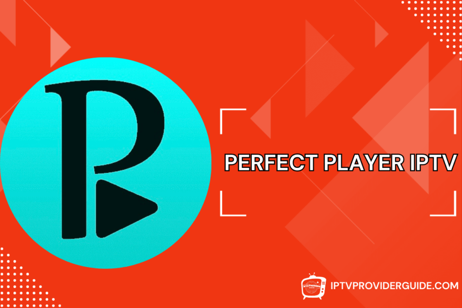 Perfect Player IPTV