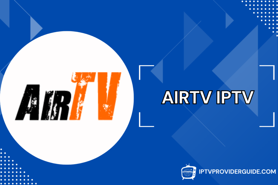 AIRTV IPTV