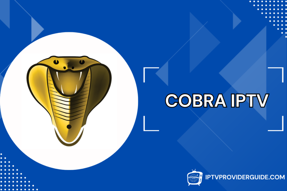 Cobra IPTV