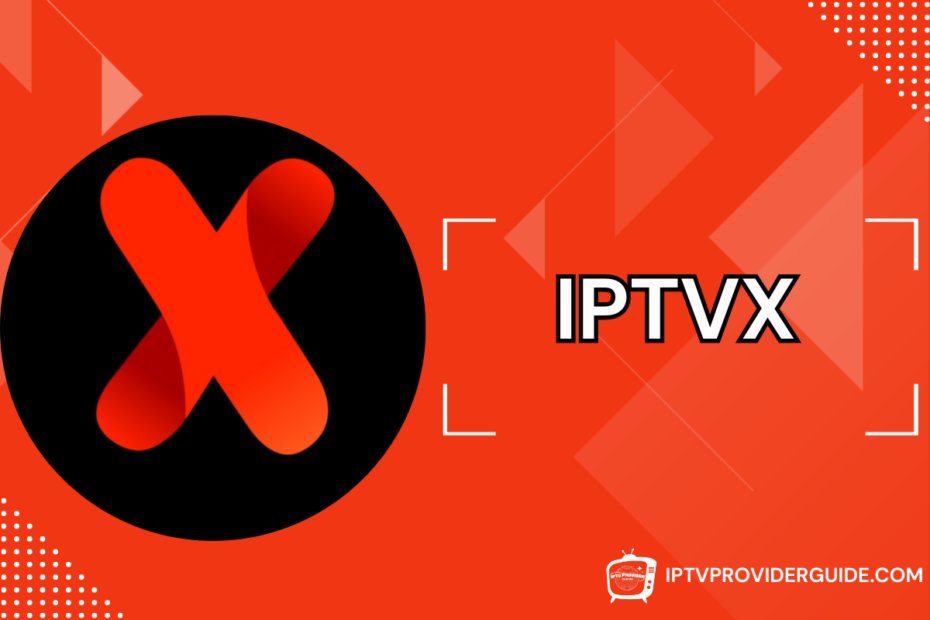 IPTVX