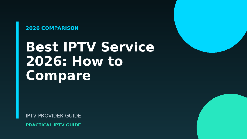 best IPTV service 2026
