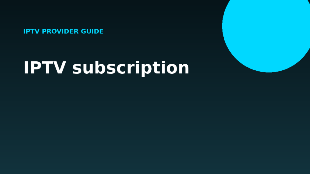 IPTV subscription